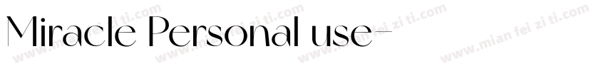 Miracle Personal use字体转换